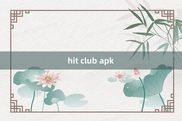 hit club apk