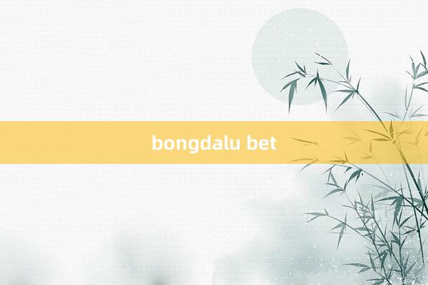 bongdalu bet